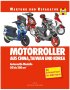 Wartunghandbuch / Reparaturanleitung für Motorroller aus China, Taiwan...